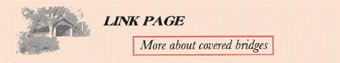 Links to more covered bridge websites